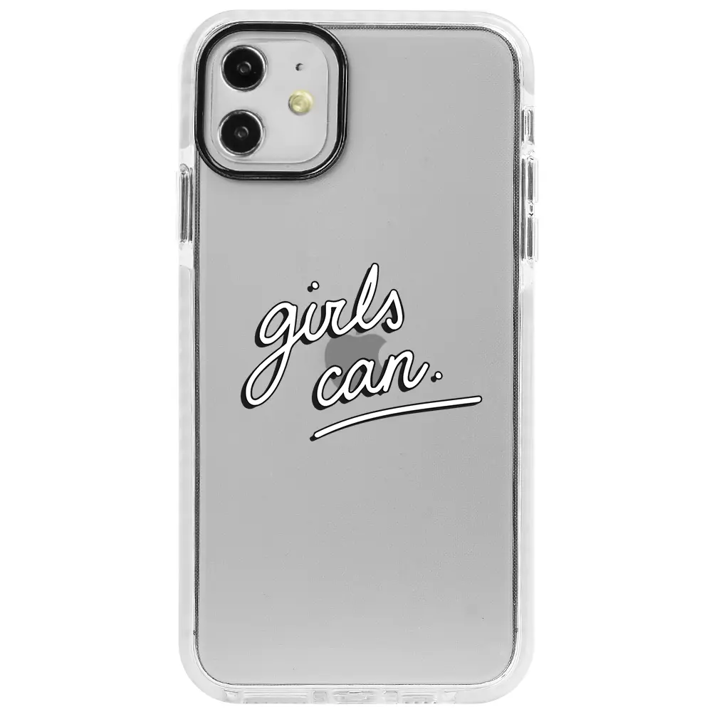 Apple iPhone 11 Beyaz Impact Premium Telefon Kılıfı - Girls Can!