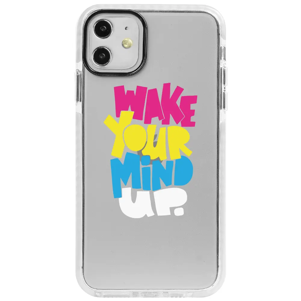 Apple iPhone 11 Beyaz Impact Premium Telefon Kılıfı - Wake Your Mind Up