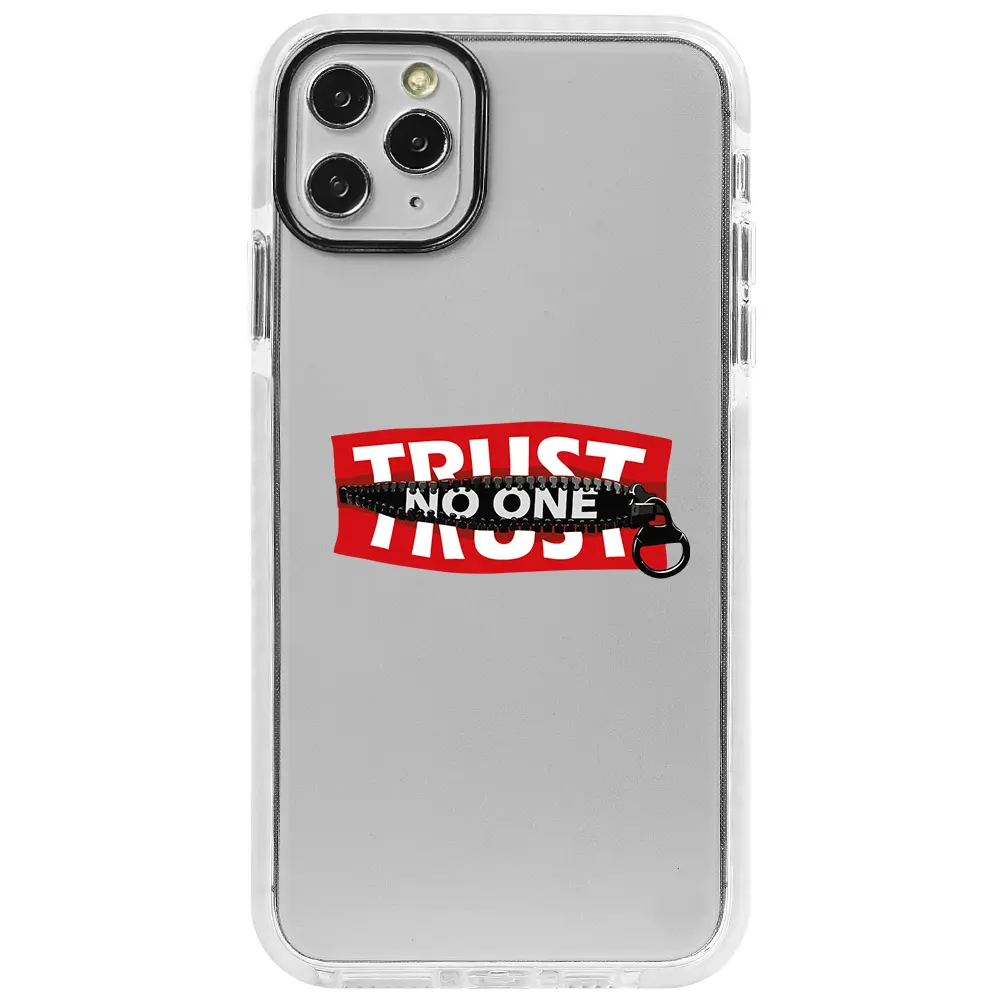 Apple iPhone 11 Pro Max Beyaz Impact Premium Telefon Kılıfı - Trust No One