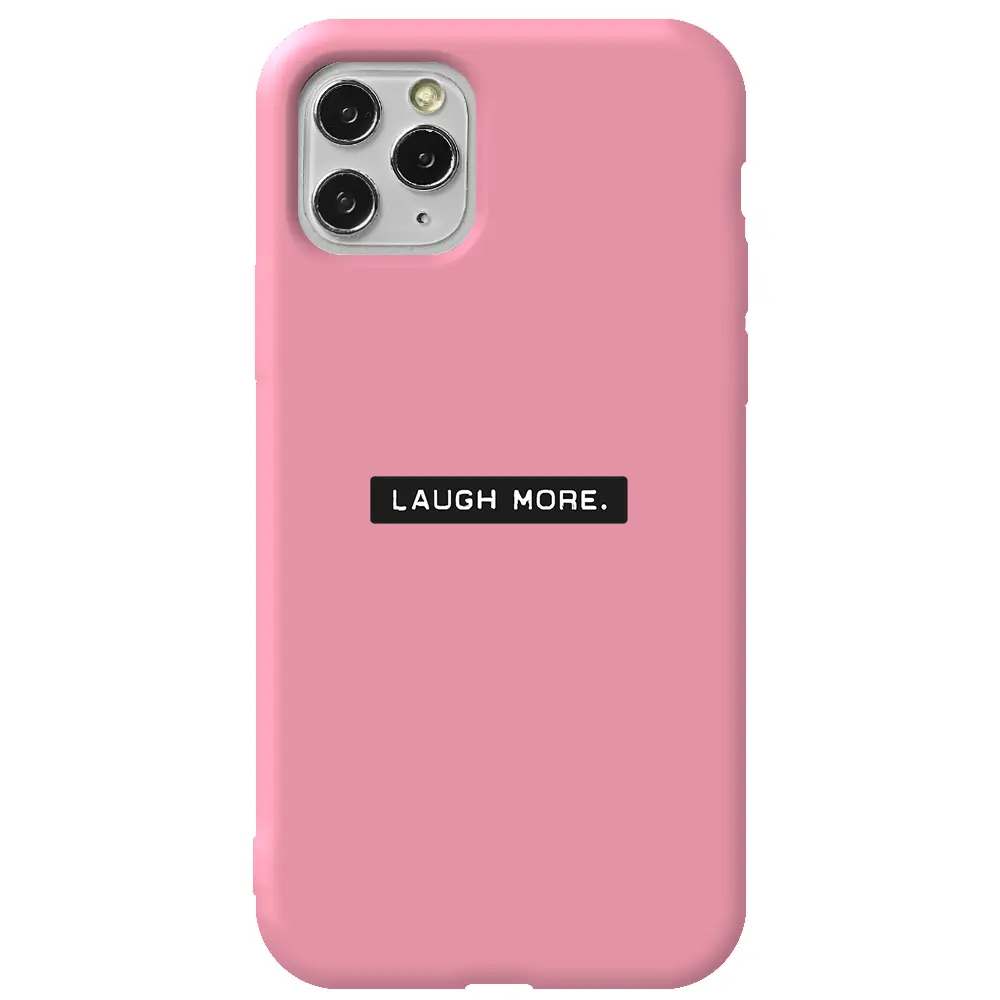 Apple iPhone 11 Pro Max Pembe Renkli Silikon Telefon Kılıfı - Laugh More