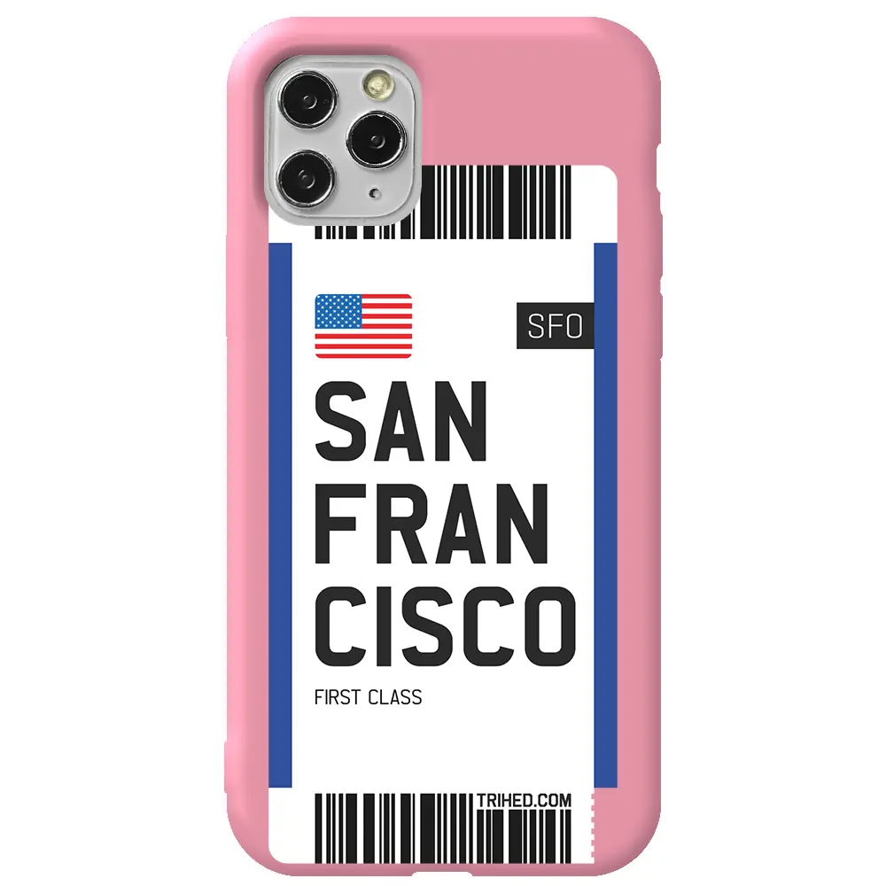 Apple iPhone 11 Pro Max Pembe Renkli Silikon Telefon Kılıfı - San Francisco Bileti