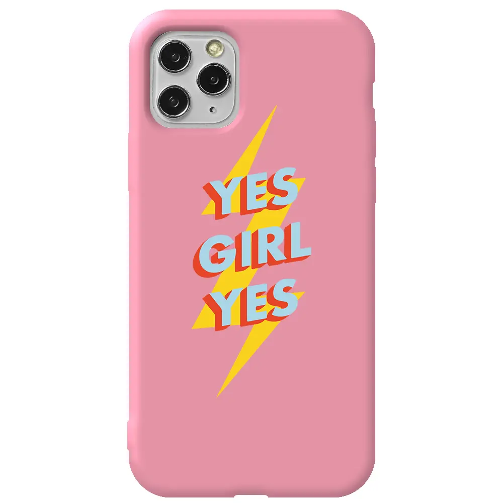 Apple iPhone 11 Pro Max Pembe Renkli Silikon Telefon Kılıfı - Yes Girl