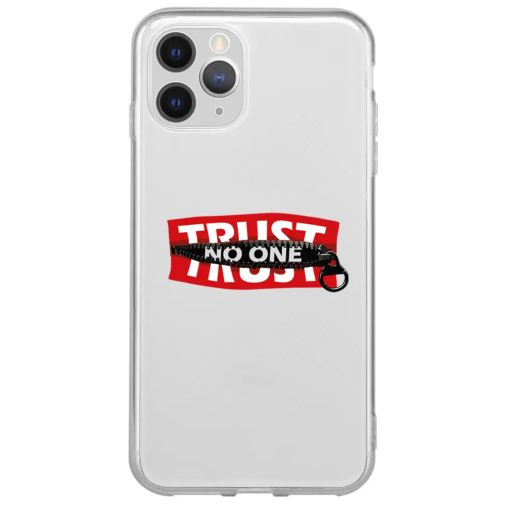 Apple iPhone 11 Pro Max Şeffaf Telefon Kılıfı - Trust No One