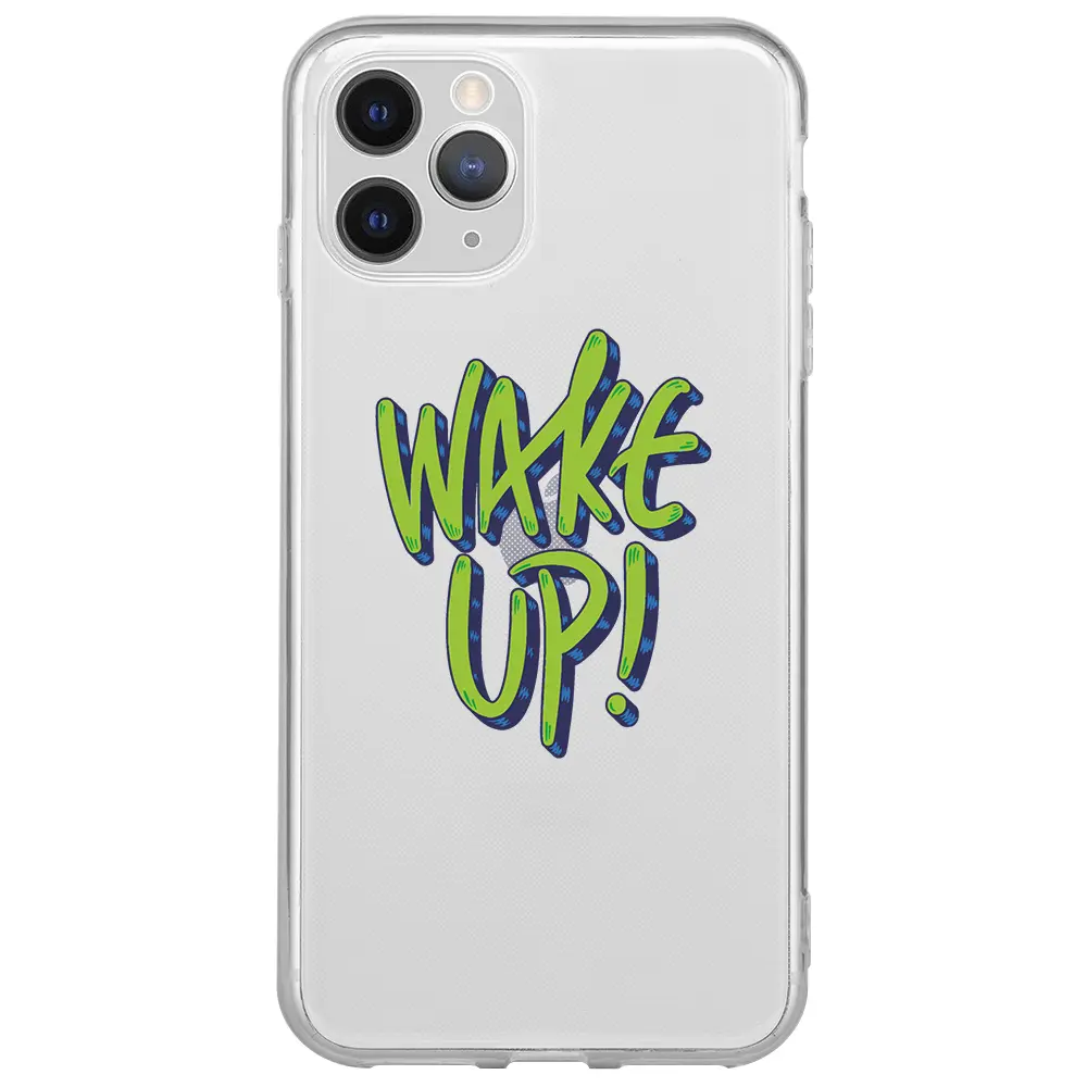 Apple iPhone 11 Pro Max Şeffaf Telefon Kılıfı - Wake Up