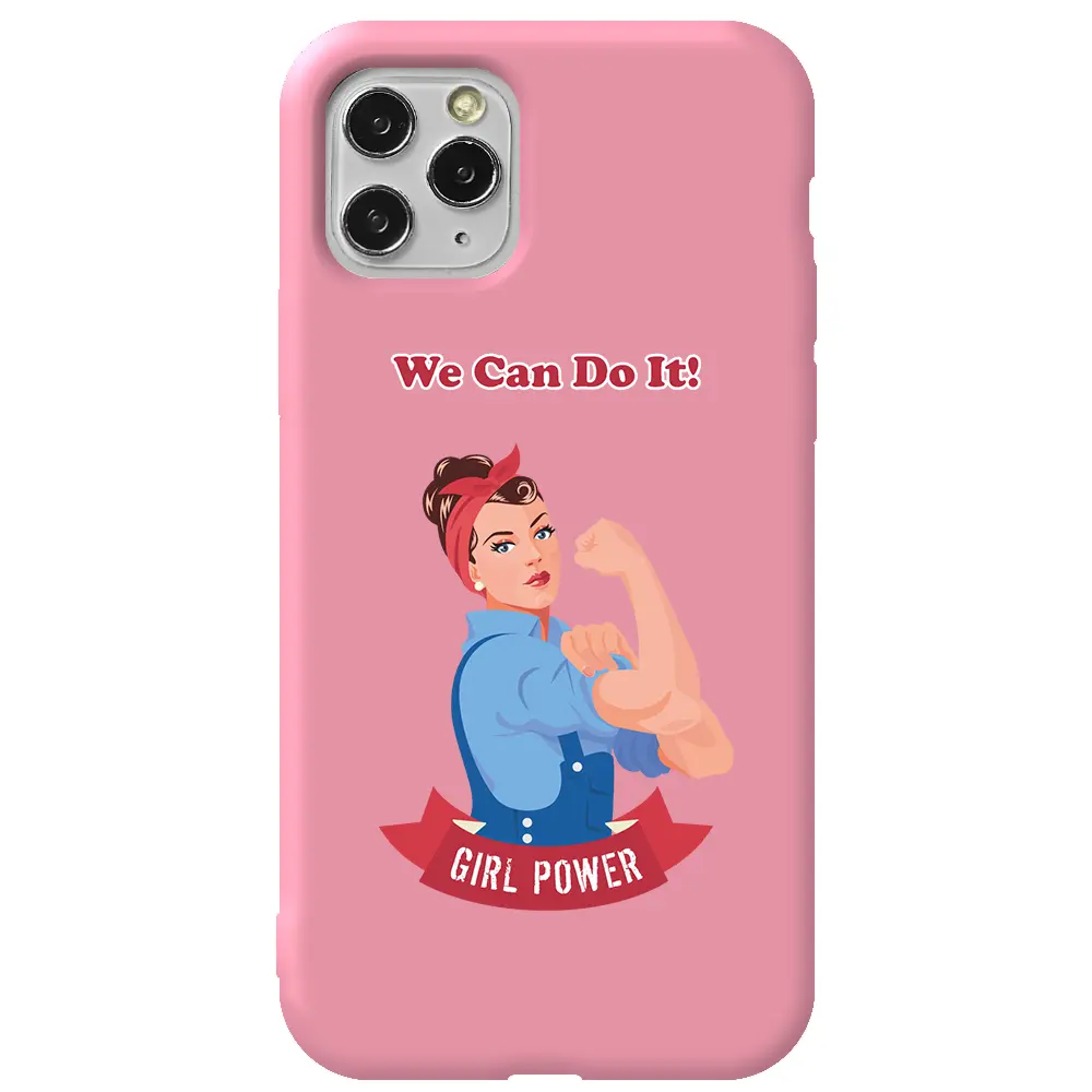 Apple iPhone 11 Pro Pembe Renkli Silikon Telefon Kılıfı - We Can Do It!