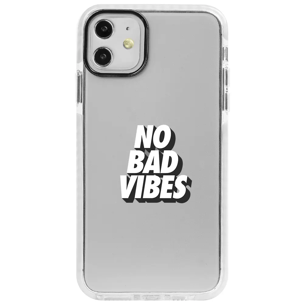 Apple iPhone 12 Beyaz Impact Premium Telefon Kılıfı - No Bad Vibes