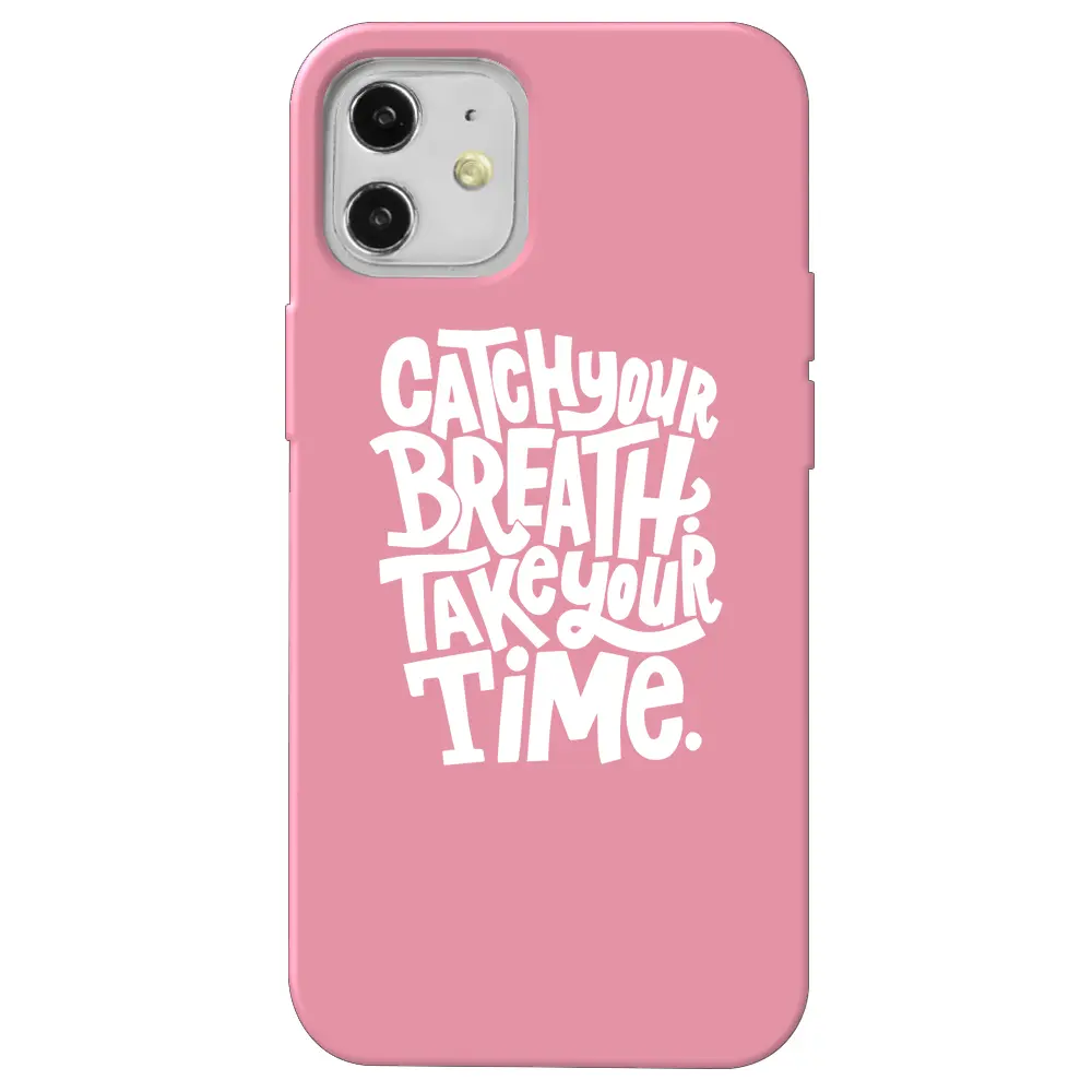 Apple iPhone 12 Pembe Renkli Silikon Telefon Kılıfı - Catch Your Breath
