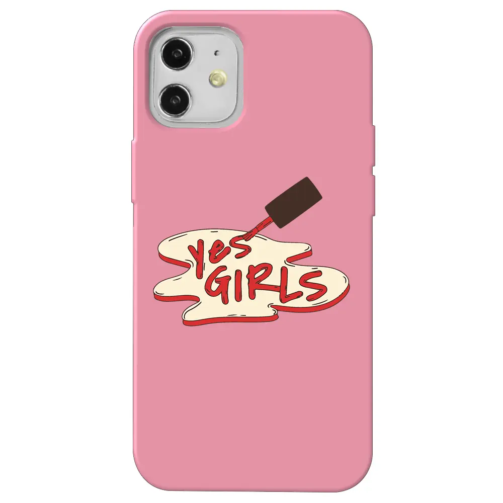 Apple iPhone 12 Pembe Renkli Silikon Telefon Kılıfı - Yes Girls