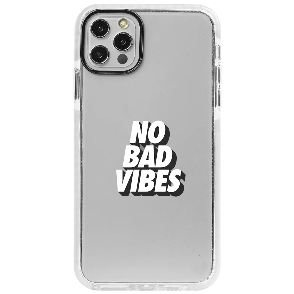 Apple iPhone 12 Pro Beyaz Impact Premium Telefon Kılıfı - No Bad Vibes