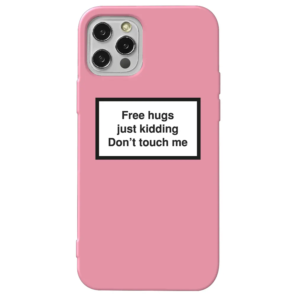 Apple iPhone 12 Pro Max Pembe Renkli Silikon Telefon Kılıfı - Free Hugs