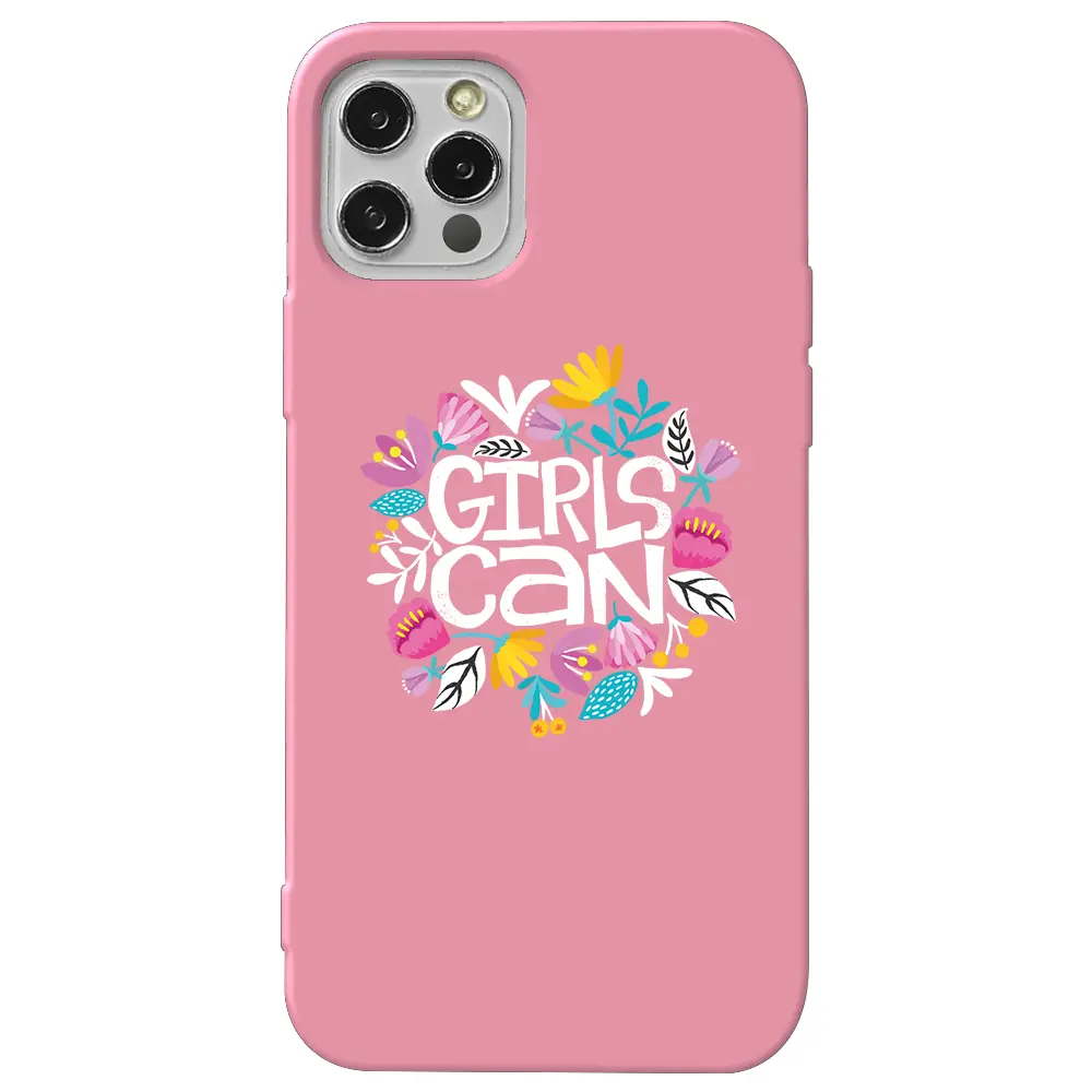 Apple iPhone 12 Pro Max Pembe Renkli Silikon Telefon Kılıfı - Girls Can