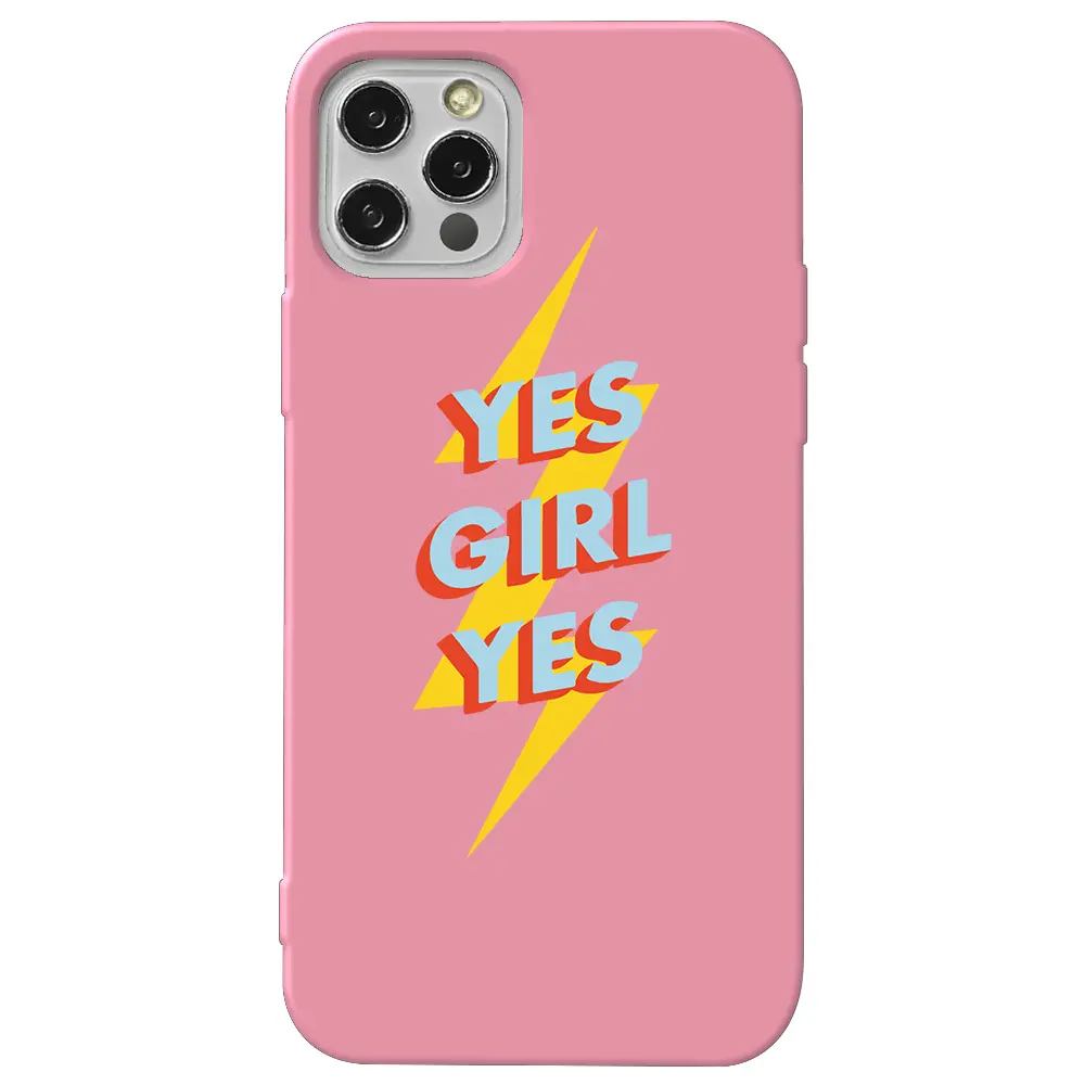 Apple iPhone 12 Pro Max Pembe Renkli Silikon Telefon Kılıfı - Yes Girl
