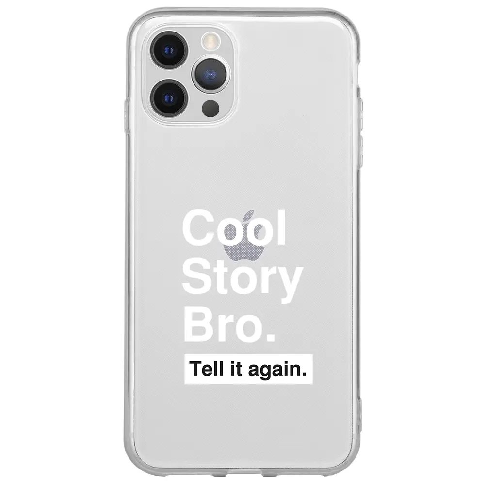 Apple iPhone 12 Pro Max Şeffaf Telefon Kılıfı - Cool Story Bro