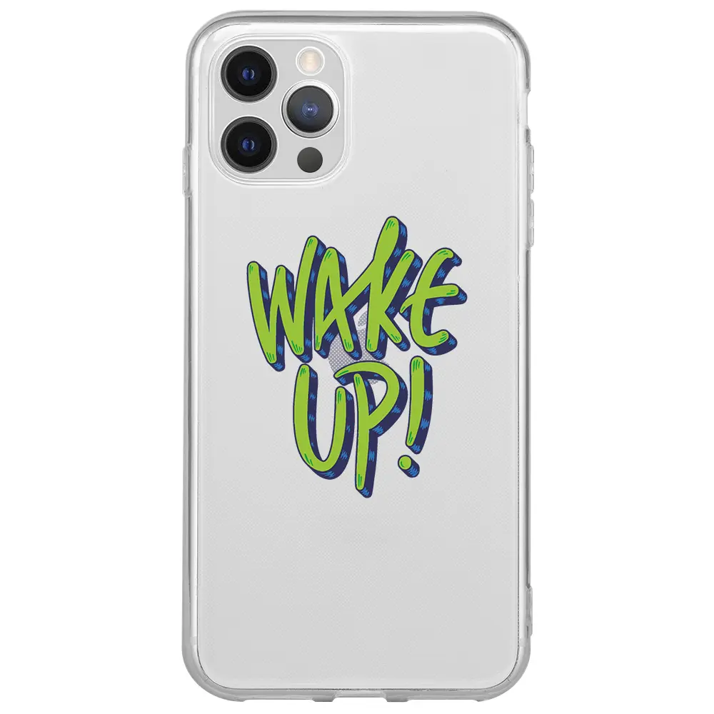 Apple iPhone 12 Pro Max Şeffaf Telefon Kılıfı - Wake Up