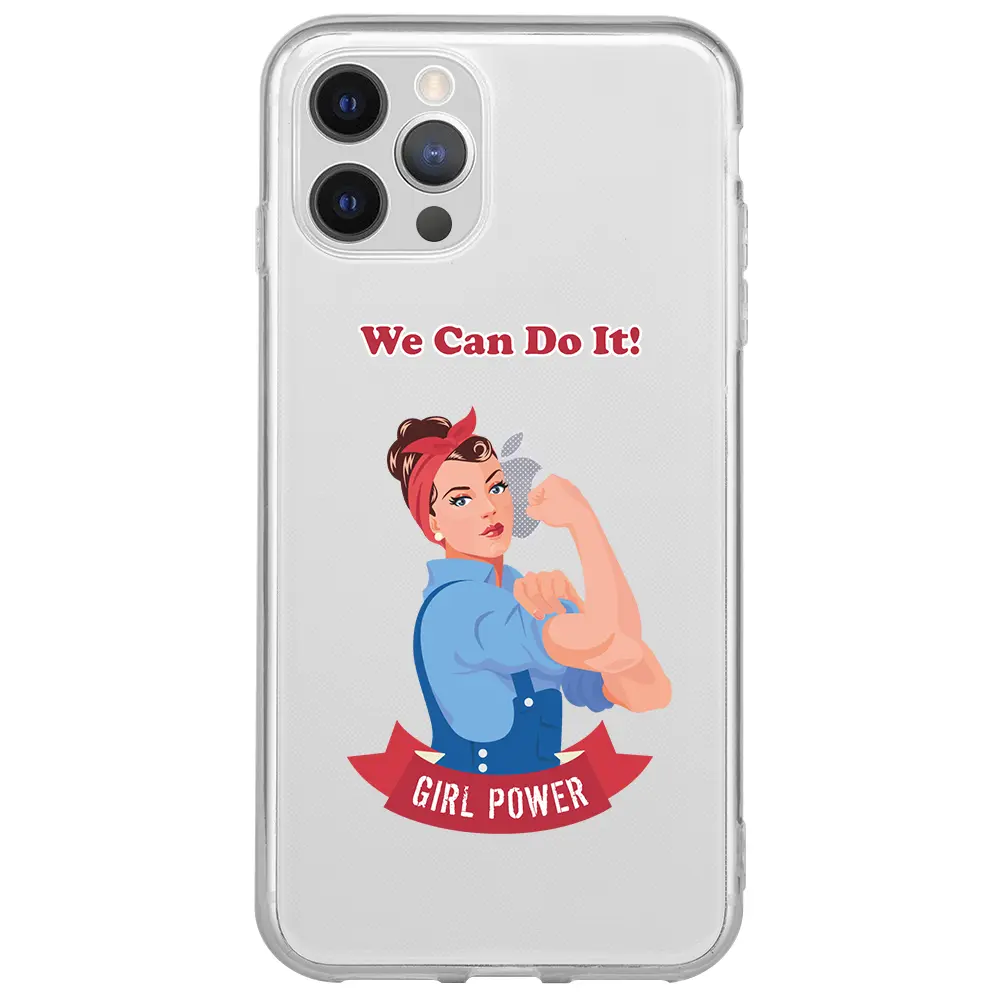 Apple iPhone 12 Pro Max Şeffaf Telefon Kılıfı - We Can Do It!