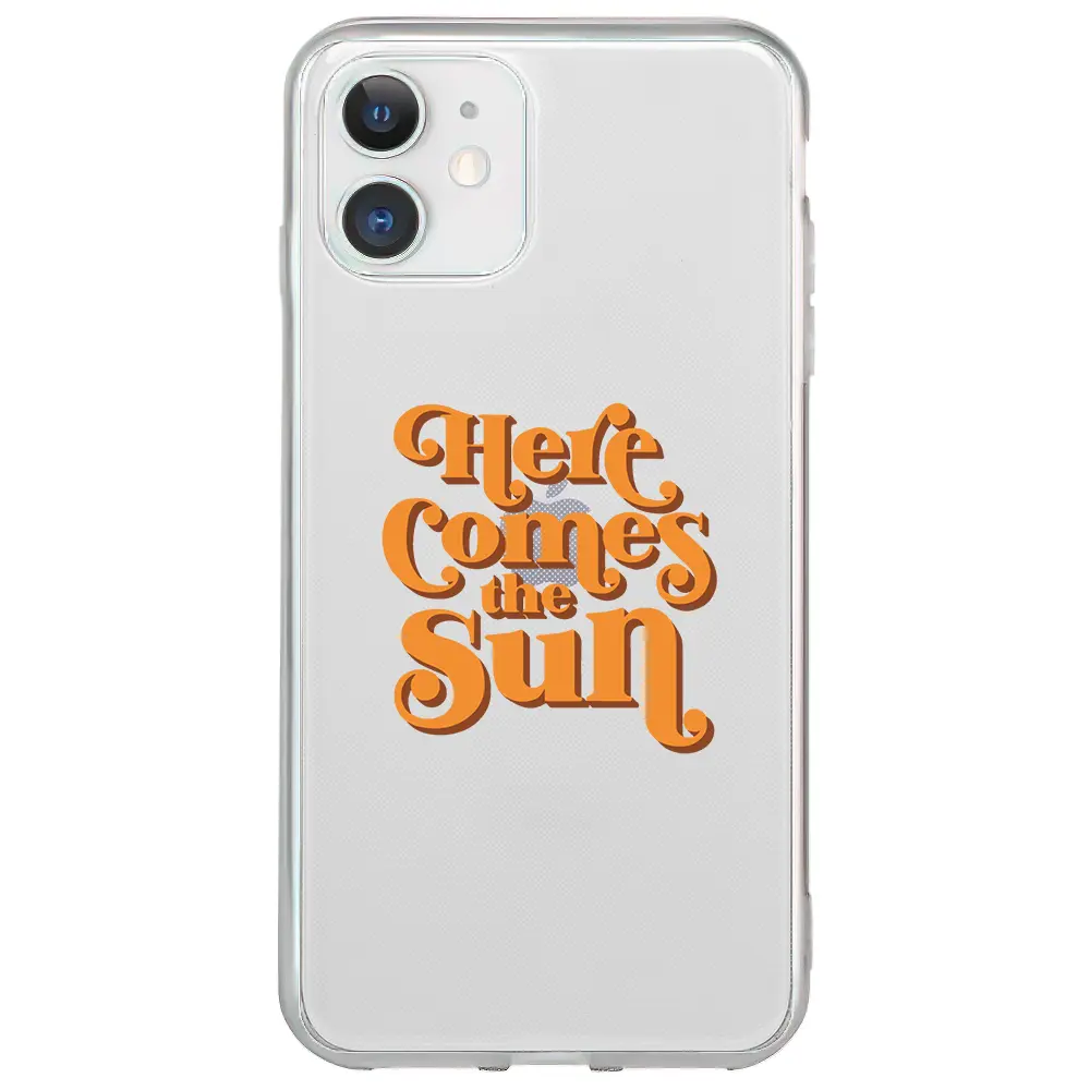 Apple iPhone 12 Şeffaf Telefon Kılıfı - Comes the Sun