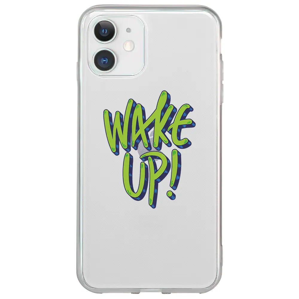 Apple iPhone 12 Şeffaf Telefon Kılıfı - Wake Up