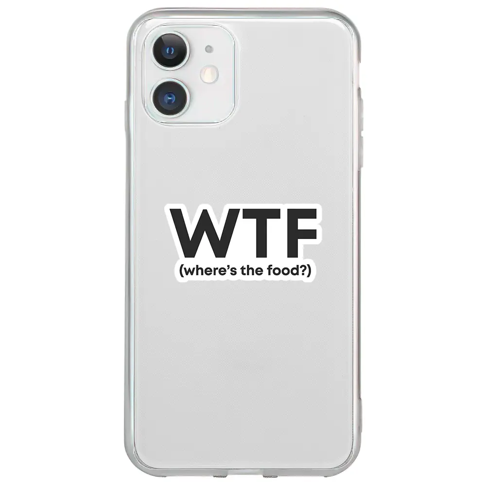 Apple iPhone 12 Şeffaf Telefon Kılıfı - WTF