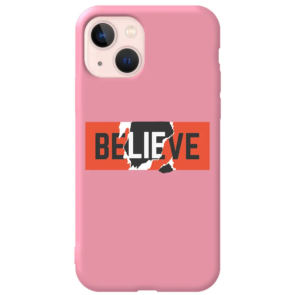 Apple iPhone 13 Mini Pembe Renkli Silikon Telefon Kılıfı - Believe