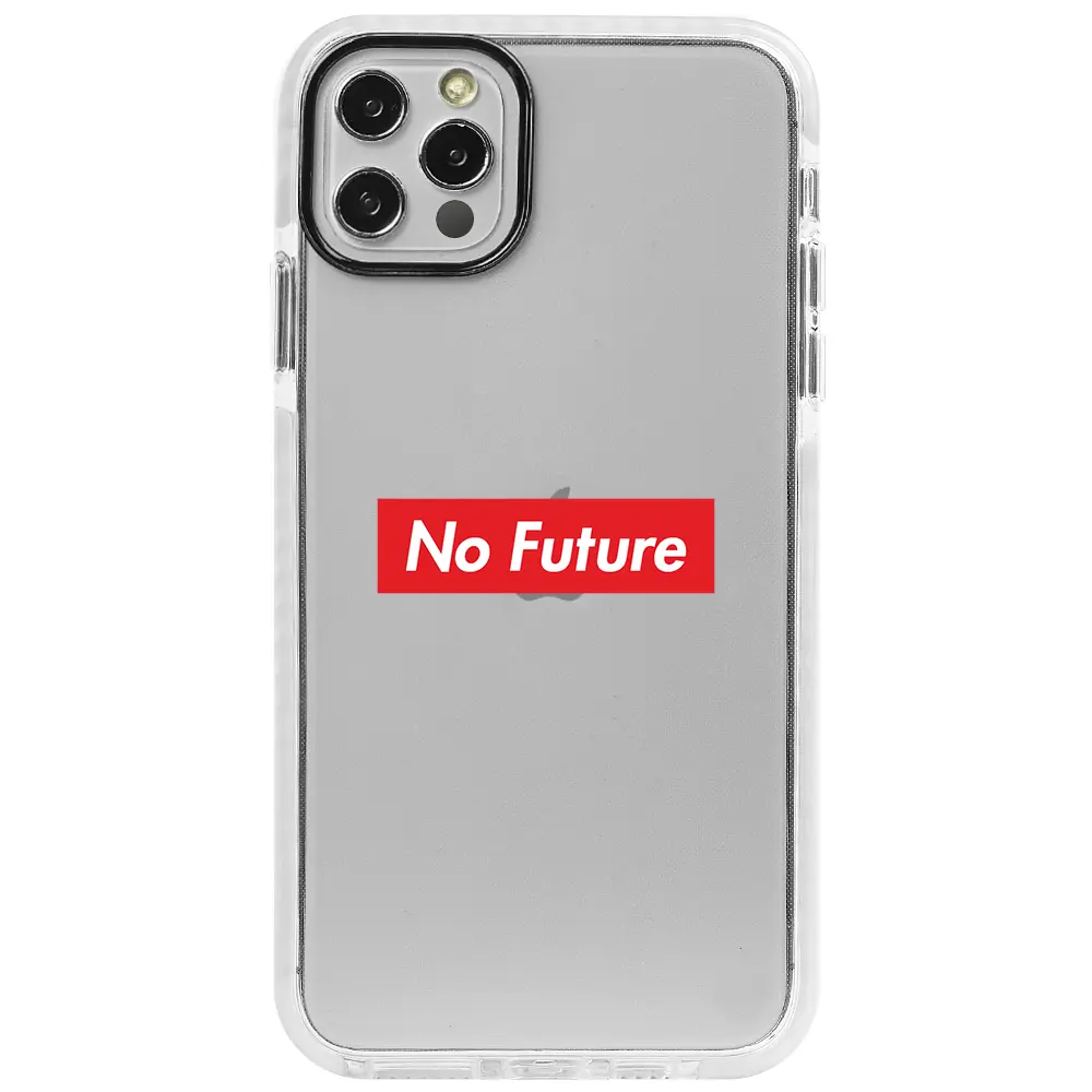 Apple iPhone 13 Pro Max Beyaz Impact Premium Telefon Kılıfı - No Future