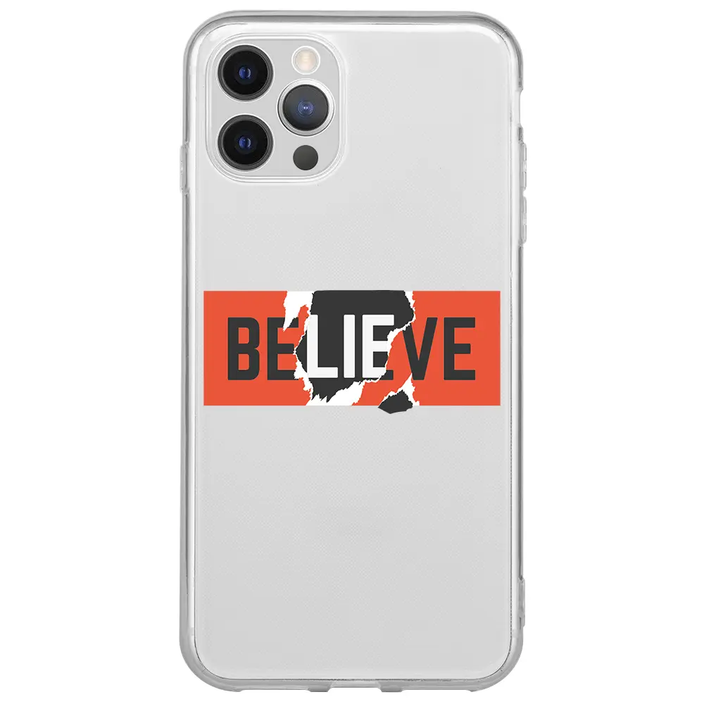 Apple iPhone 13 Pro Max Şeffaf Telefon Kılıfı - Believe