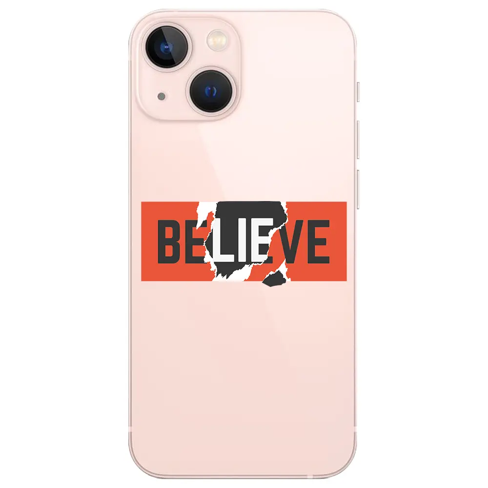 Apple iPhone 13 Şeffaf Telefon Kılıfı - Believe