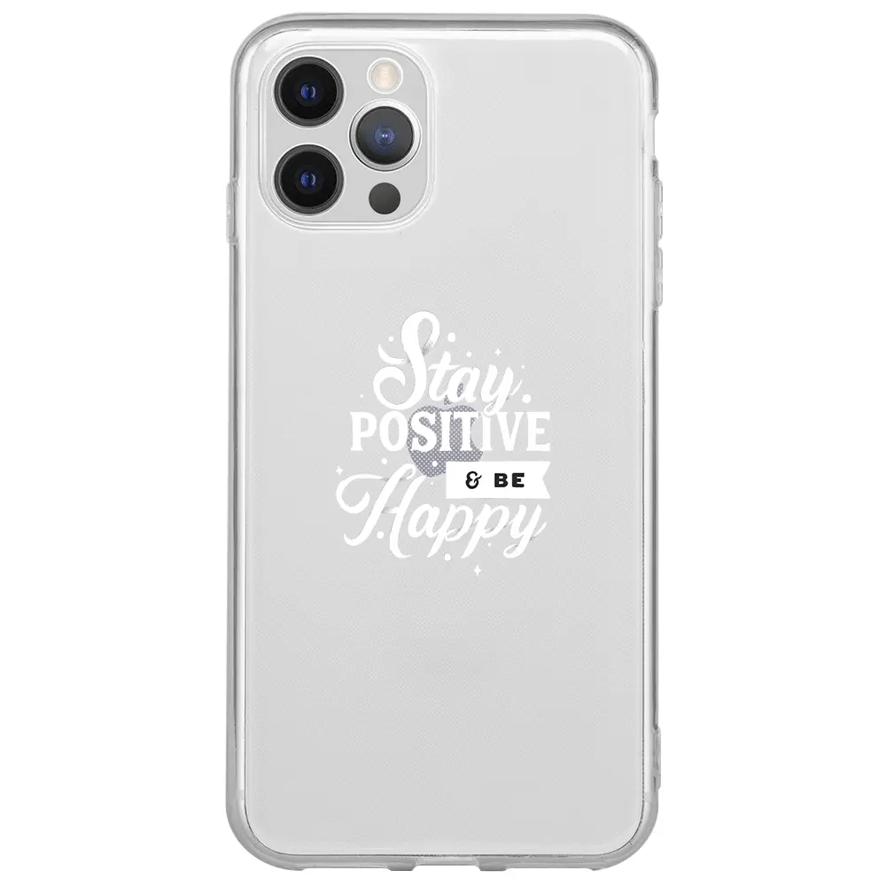 Apple iPhone 14 Pro Şeffaf Telefon Kılıfı - Stay Positive