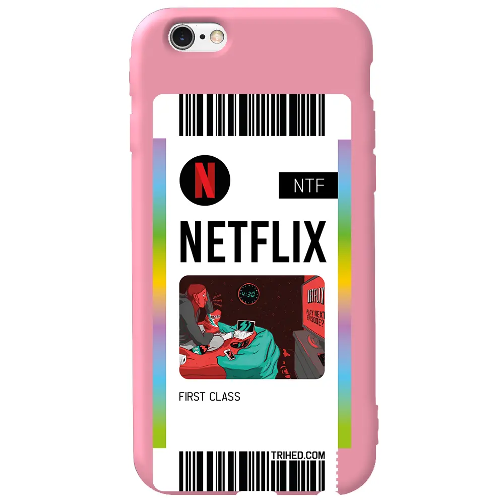 Apple iPhone 6 Pembe Renkli Silikon Telefon Kılıfı - Netflix Bileti