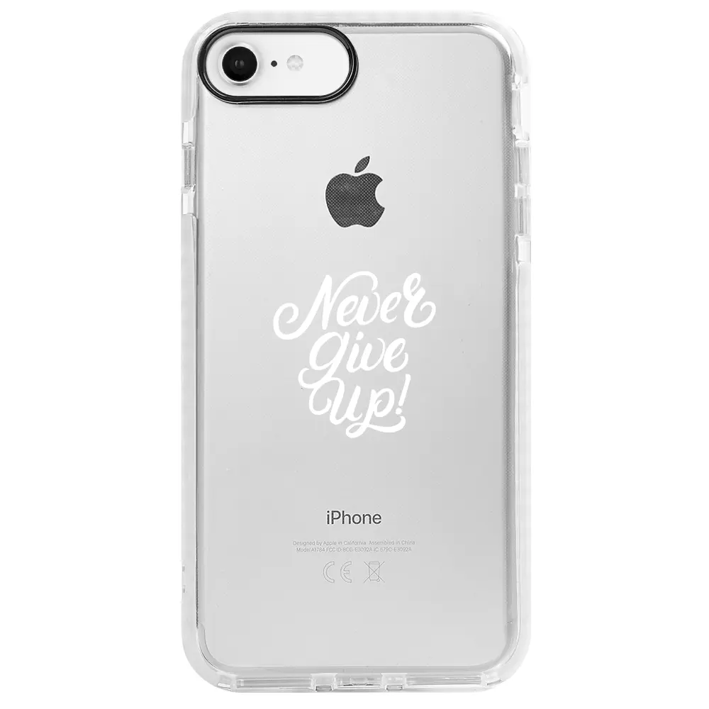 Apple iPhone 6S Beyaz Impact Premium Telefon Kılıfı - Never Give Up 3