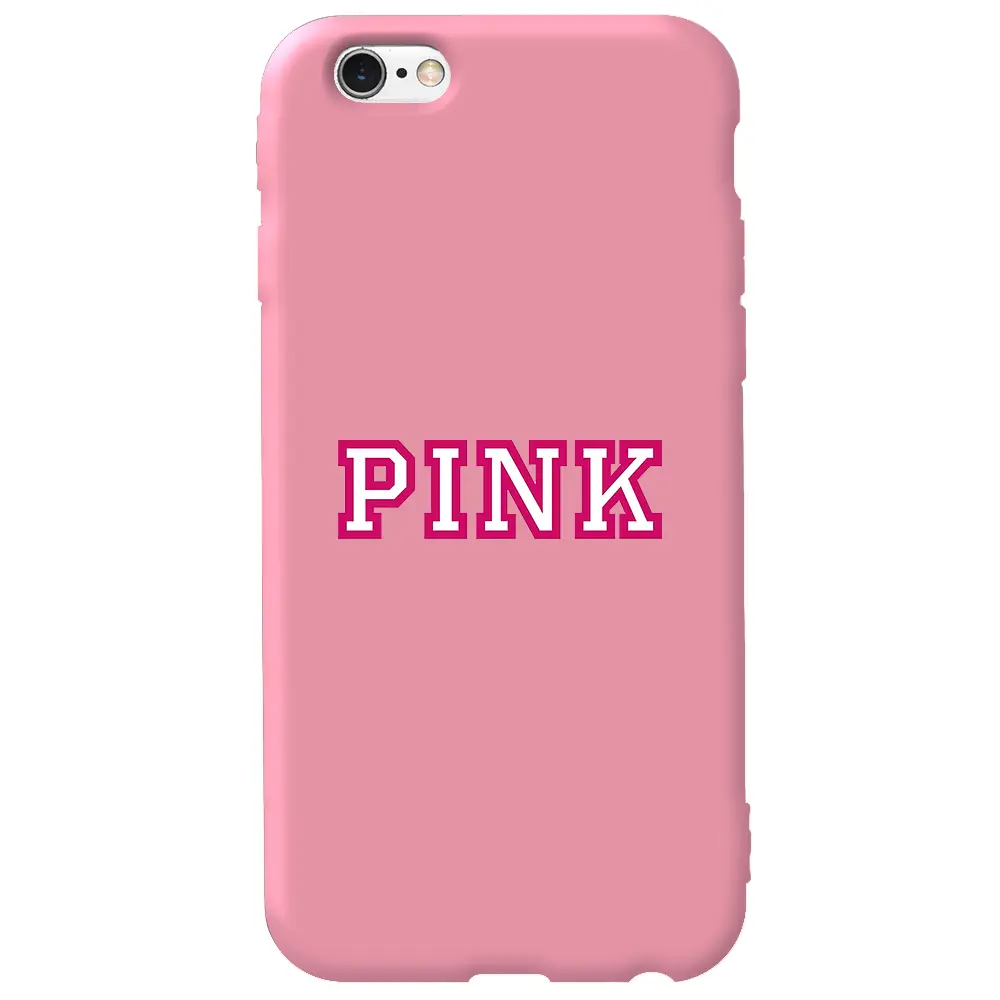 Apple iPhone 6S Pembe Renkli Silikon Telefon Kılıfı - Pink