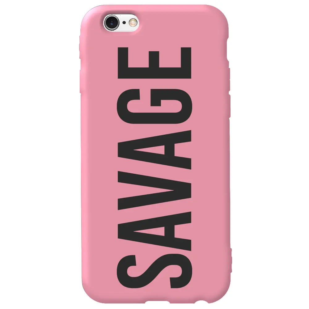 Apple iPhone 6S Pembe Renkli Silikon Telefon Kılıfı - Savage