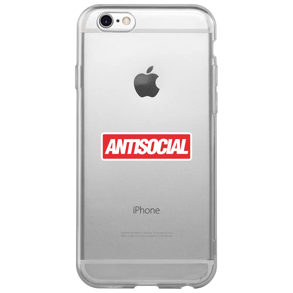 Apple iPhone 6S Şeffaf Telefon Kılıfı - Anti Sosyal