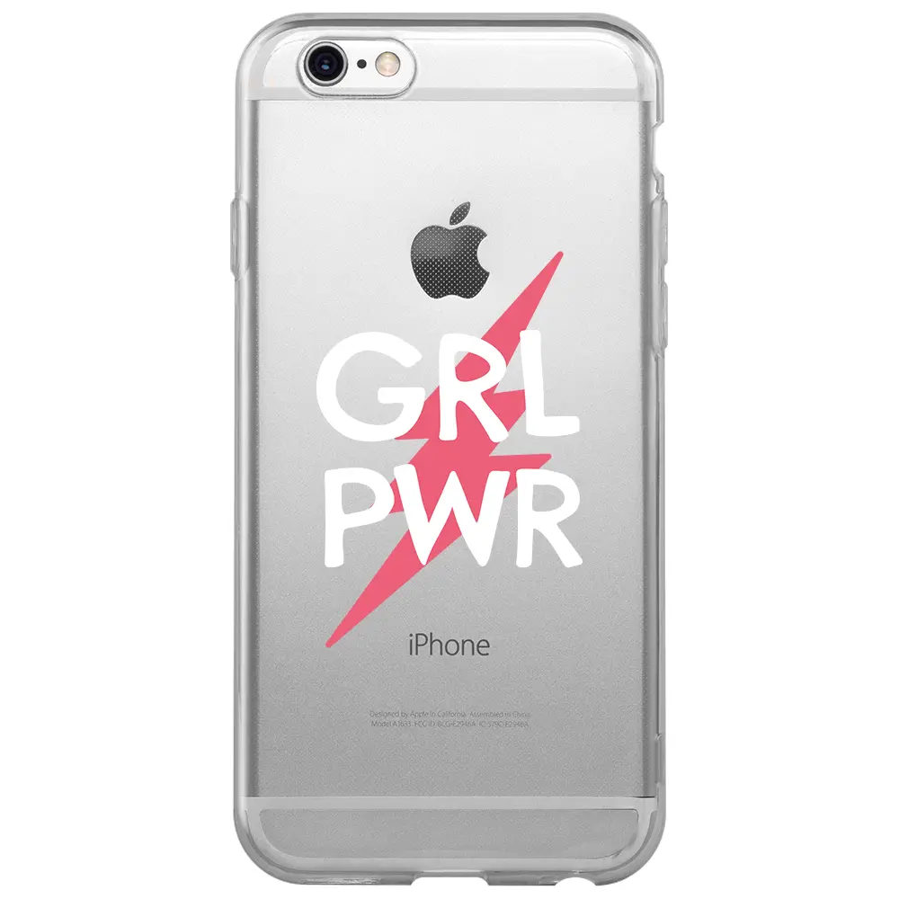 Apple iPhone 6S Şeffaf Telefon Kılıfı - Grrl Pwr