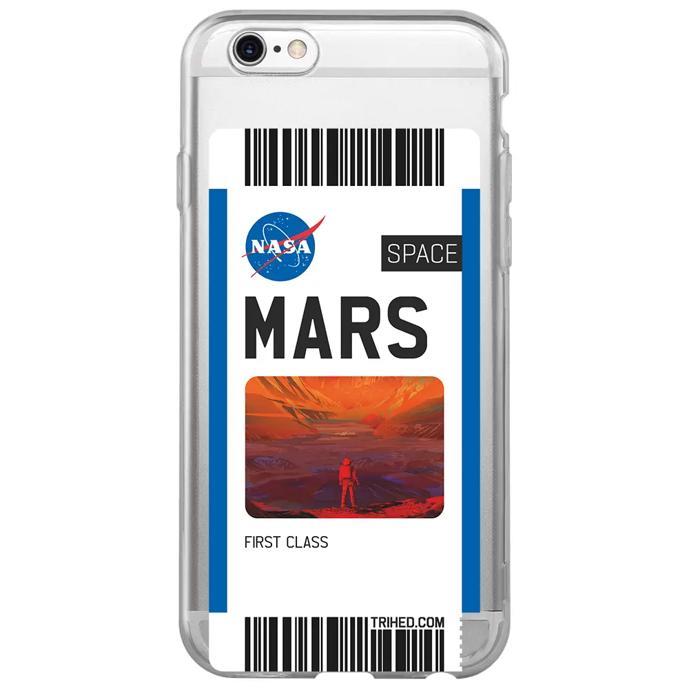 Apple iPhone 6S Şeffaf Telefon Kılıfı - Mars Bileti