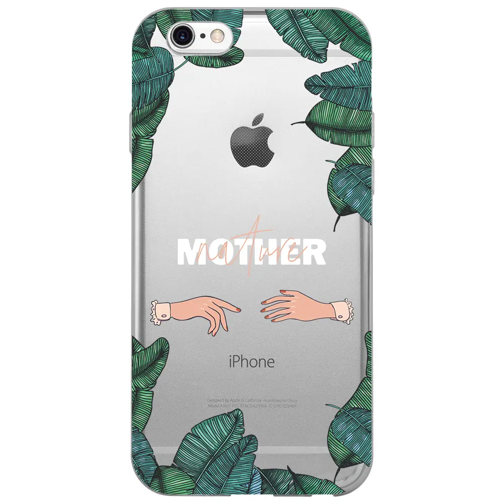 Apple iPhone 6S Şeffaf Telefon Kılıfı - Nature Mother