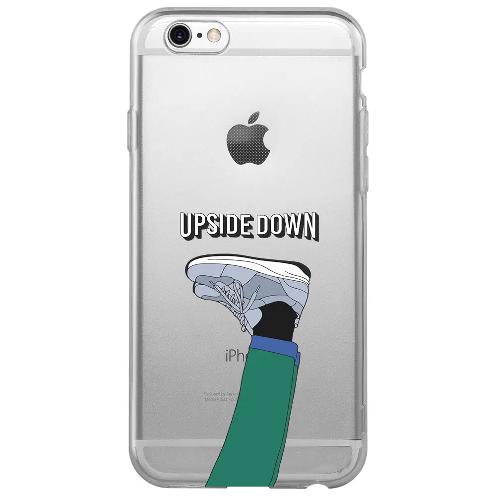 Apple iPhone 6S Şeffaf Telefon Kılıfı - Upside Down