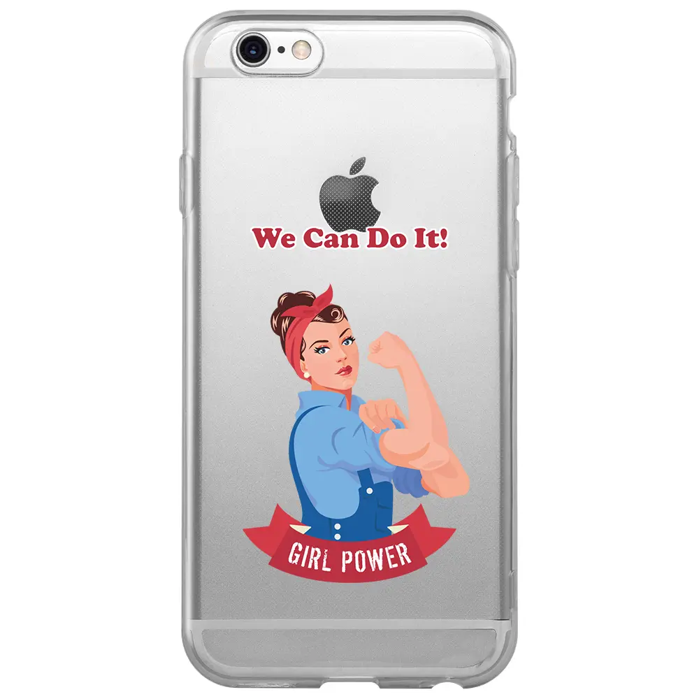 Apple iPhone 6S Şeffaf Telefon Kılıfı - We Can Do It!