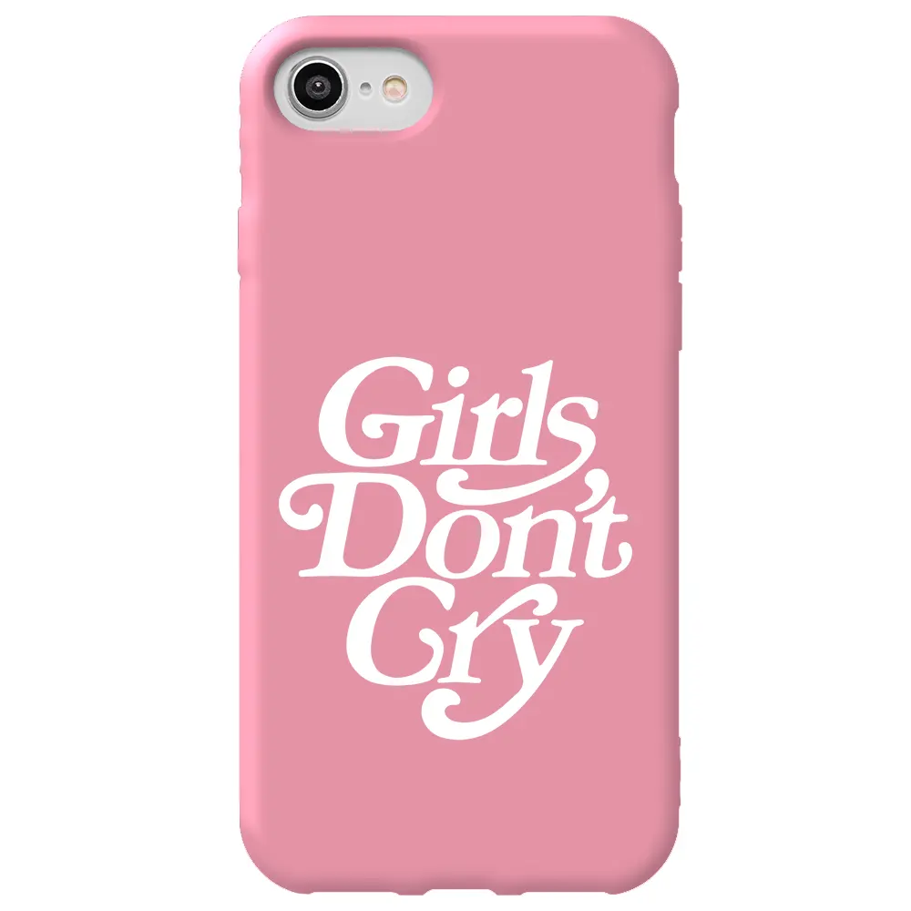 Apple iPhone 7 Pembe Renkli Silikon Telefon Kılıfı - Girls Don't Cry