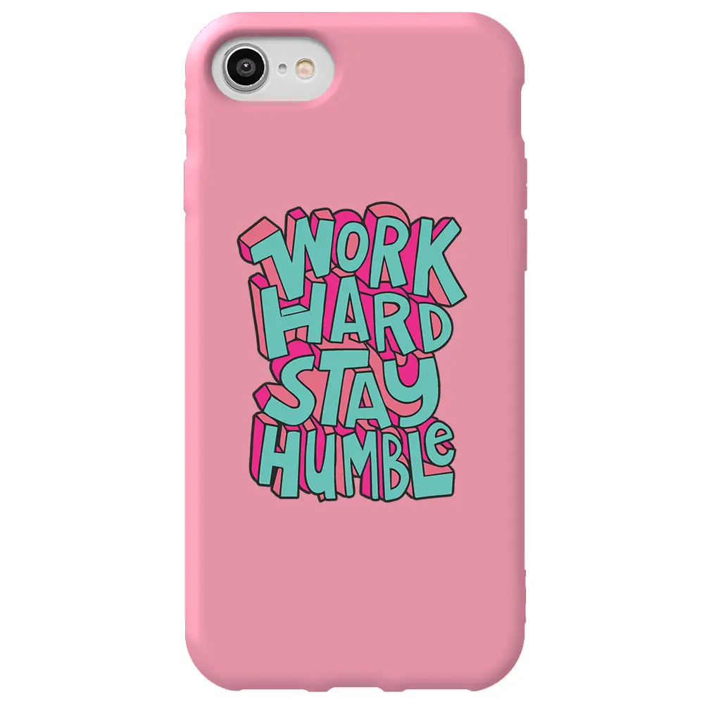 Apple iPhone 7 Pembe Renkli Silikon Telefon Kılıfı - Work Hard