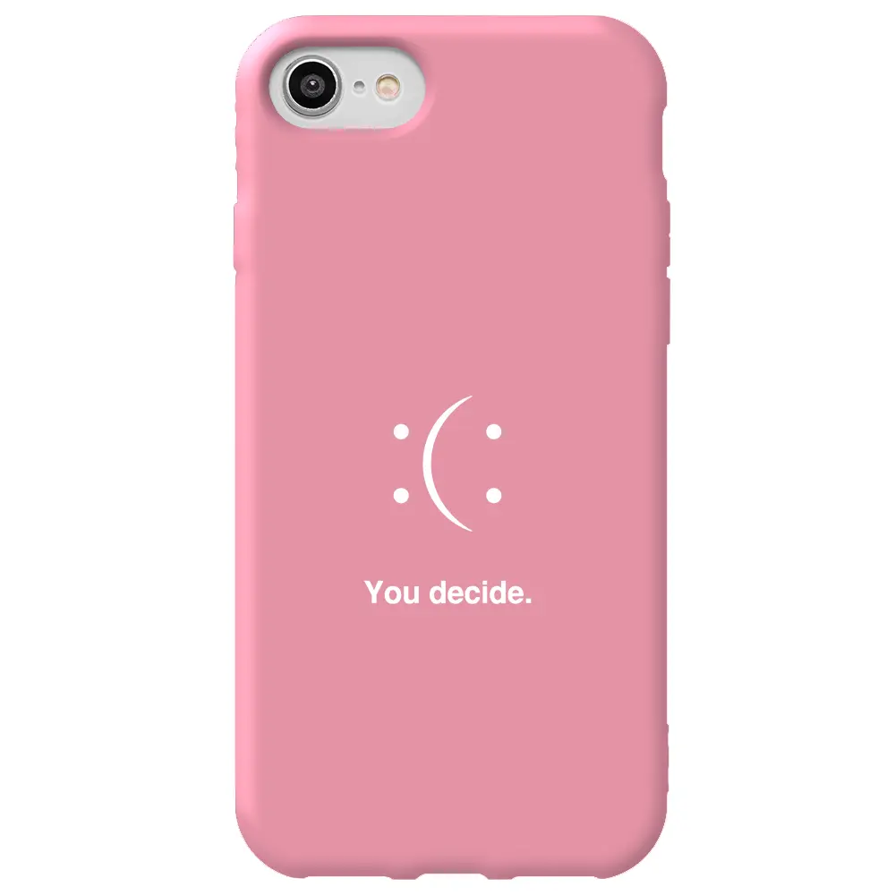 Apple iPhone 7 Pembe Renkli Silikon Telefon Kılıfı - You Decide