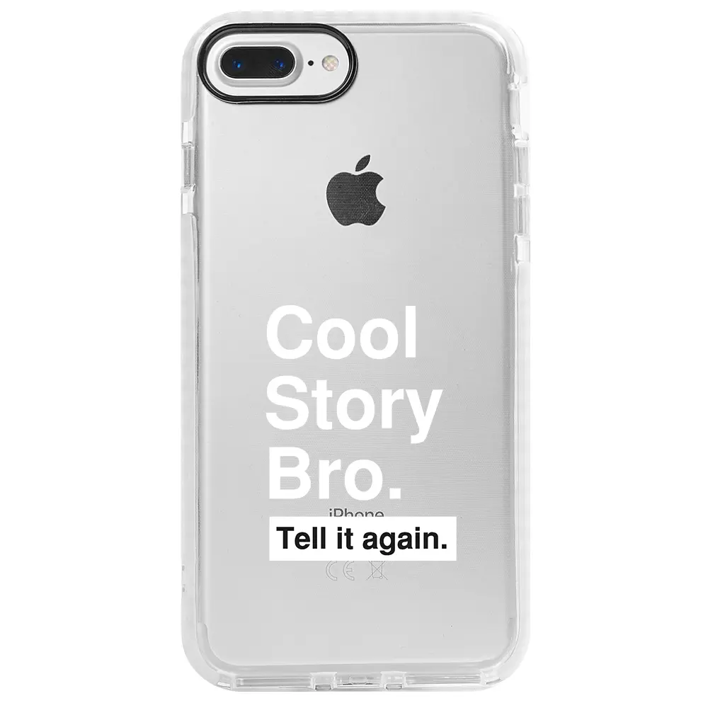 Apple iPhone 7 Plus Beyaz Impact Premium Telefon Kılıfı - Cool Story Bro