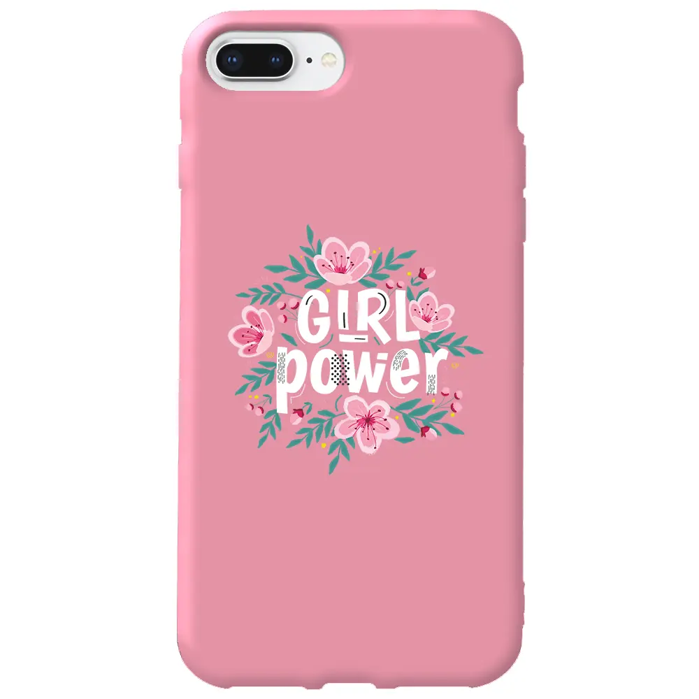 Apple iPhone 7 Plus Pembe Renkli Silikon Telefon Kılıfı - Çiçekli Girl Power