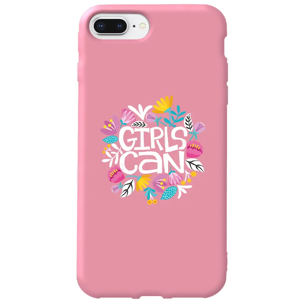 Apple iPhone 7 Plus Pembe Renkli Silikon Telefon Kılıfı - Girls Can