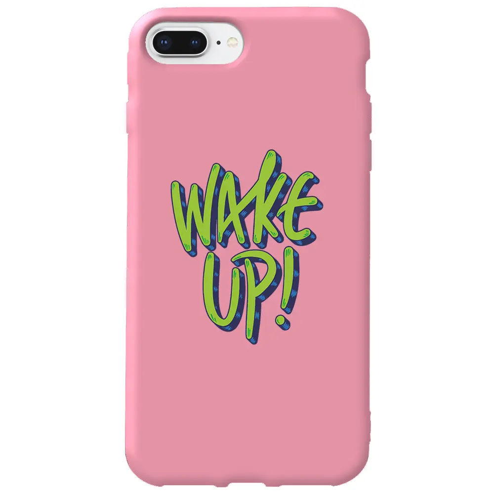 Apple iPhone 7 Plus Pembe Renkli Silikon Telefon Kılıfı - Wake Up