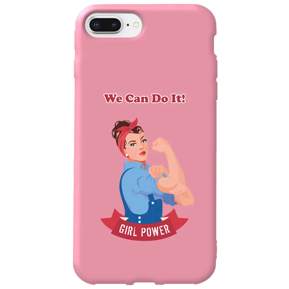 Apple iPhone 7 Plus Pembe Renkli Silikon Telefon Kılıfı - We Can Do It!