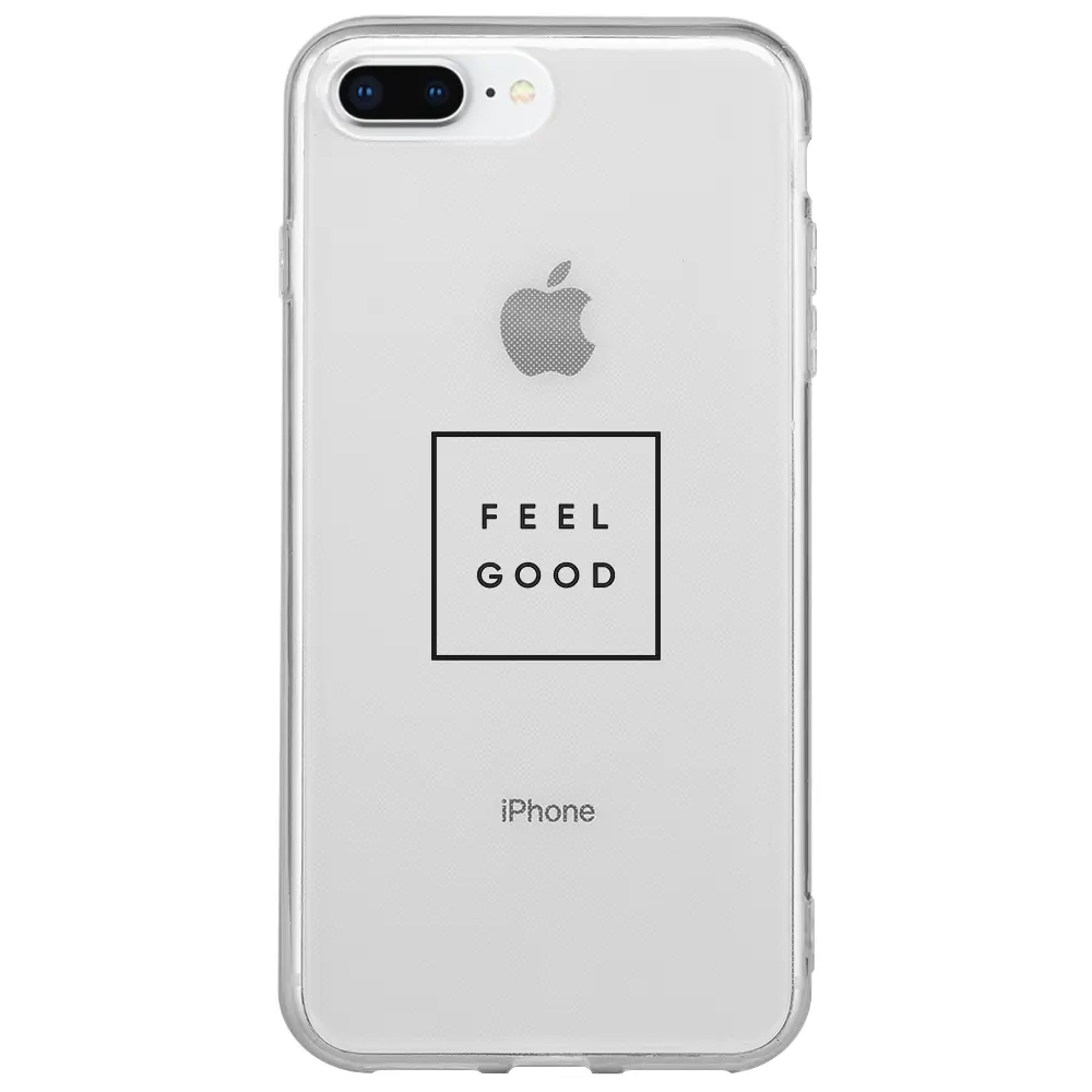 Apple iPhone 7 Plus Şeffaf Telefon Kılıfı - Feel Good