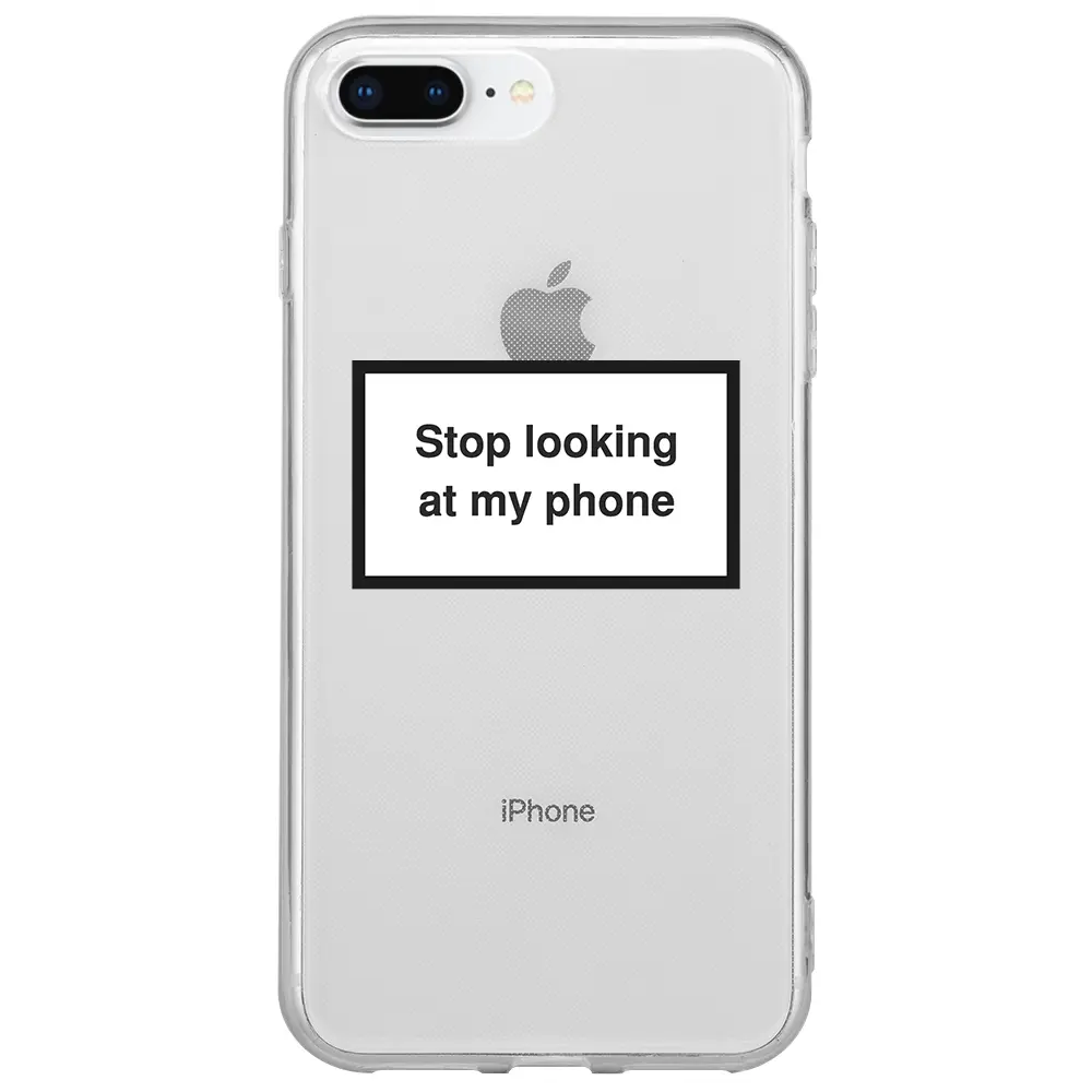 Apple iPhone 7 Plus Şeffaf Telefon Kılıfı - Stop Looking 2