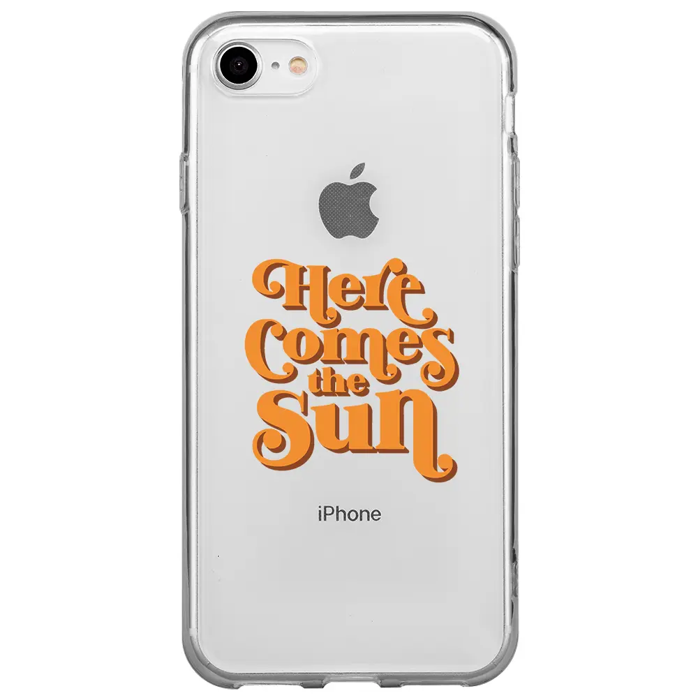 Apple iPhone 7 Şeffaf Telefon Kılıfı - Comes the Sun
