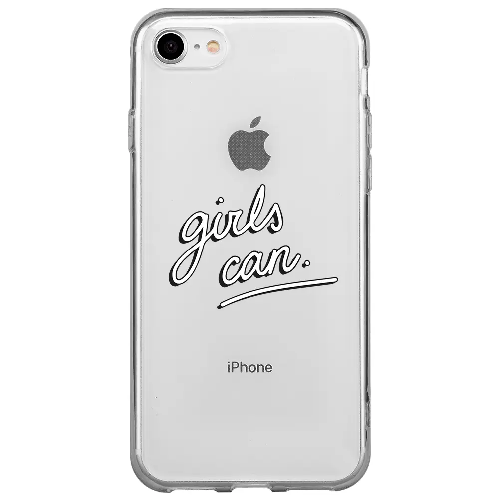Apple iPhone 7 Şeffaf Telefon Kılıfı - Girls Can!