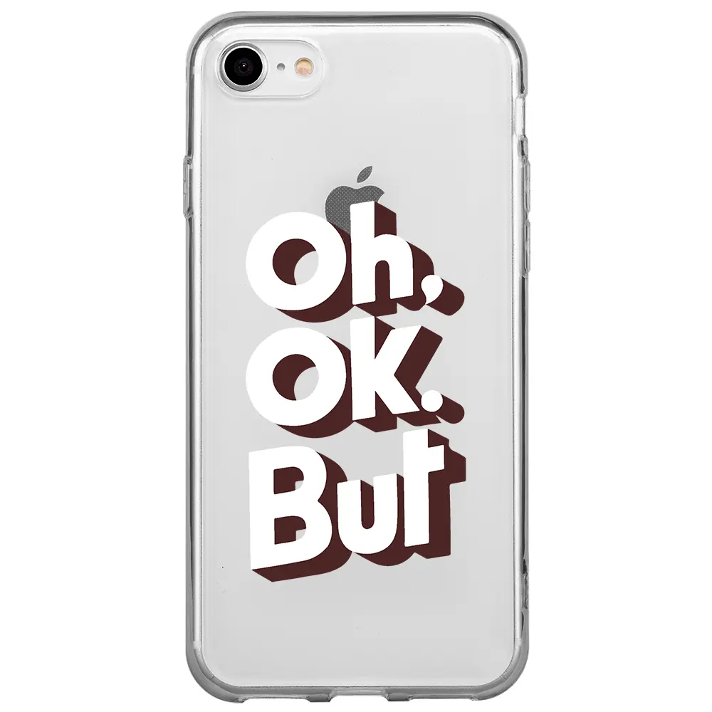 Apple iPhone 7 Şeffaf Telefon Kılıfı - OH. OK.